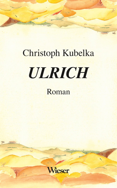 Ulrich von Dr. Christoph Kubelka